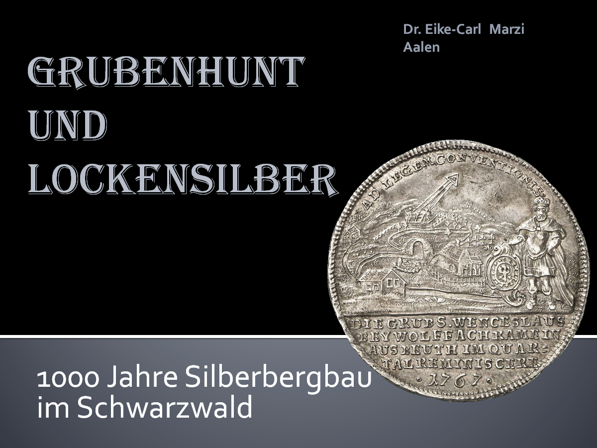 Grubenhunt und Lockensilber - Dr. Eike Marzi
