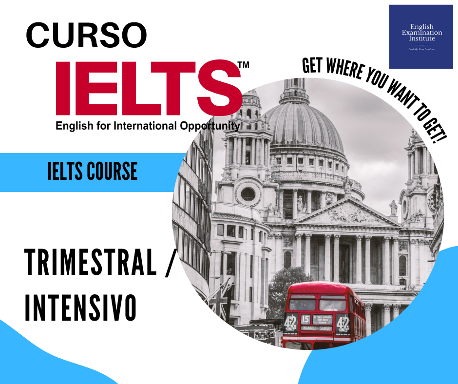 Curso Preparacion IELTS Madrid Cambridge en EEI English Examination Institute