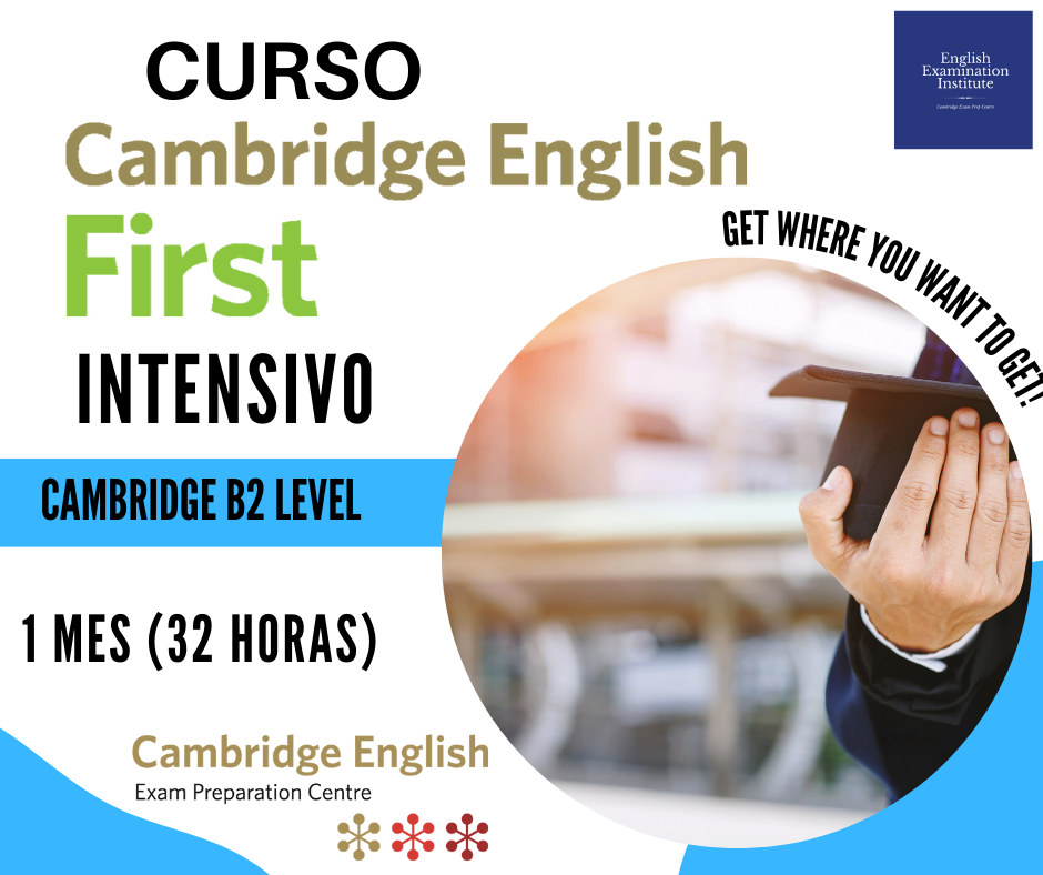 Curso Preparacion FCE B2 First Certificate Madrid Cambridge en EEI English Examination Institute