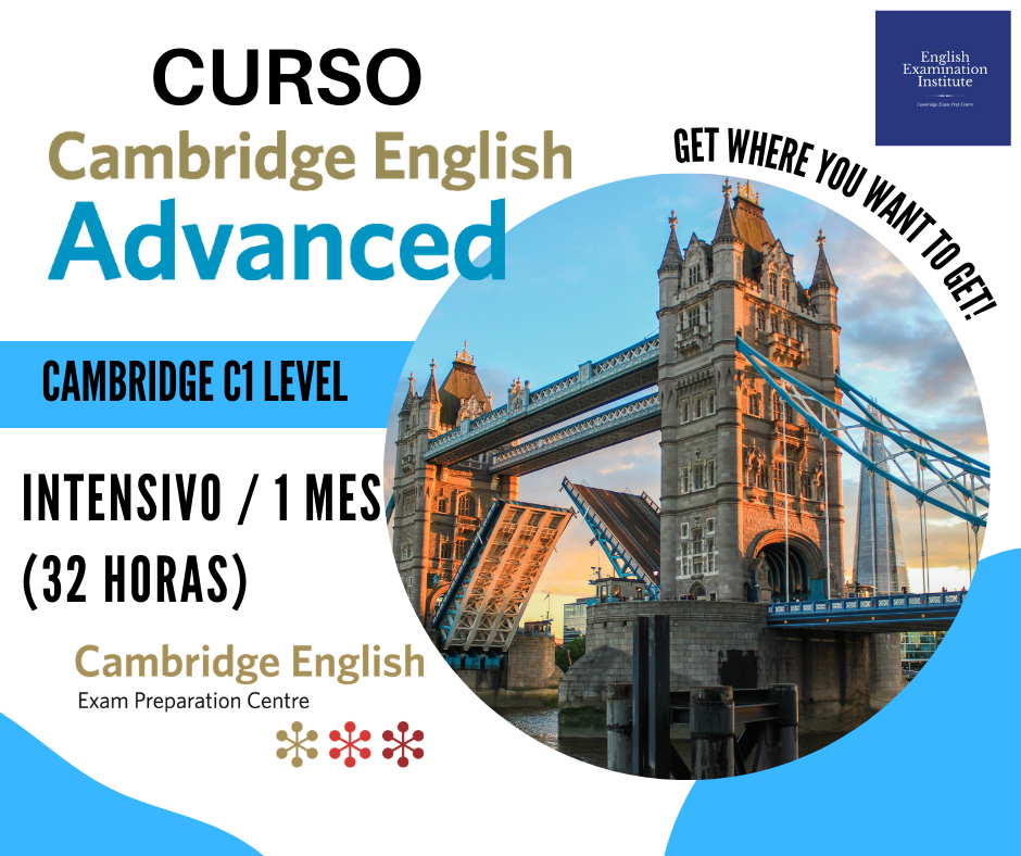 Curso Preparacion CAE C1 Advanced Madrid Cambridge en EEI English Examination Institute