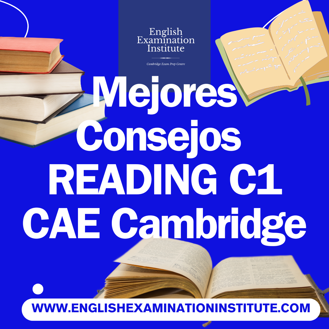 Mejores Consejos Reading C1 CAE Cambridge