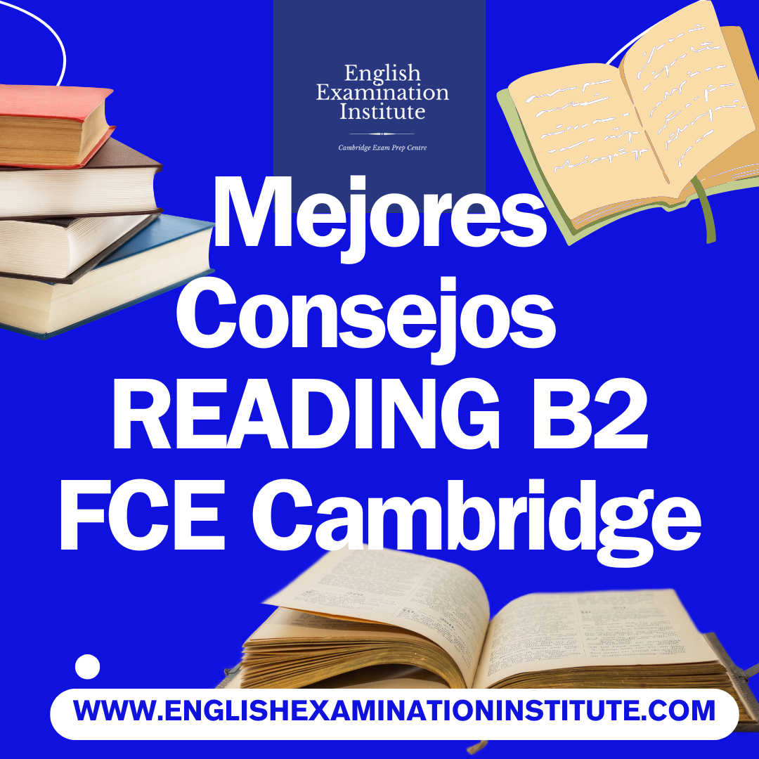 Mejores Consejos Reading B2 FCE Cambridge