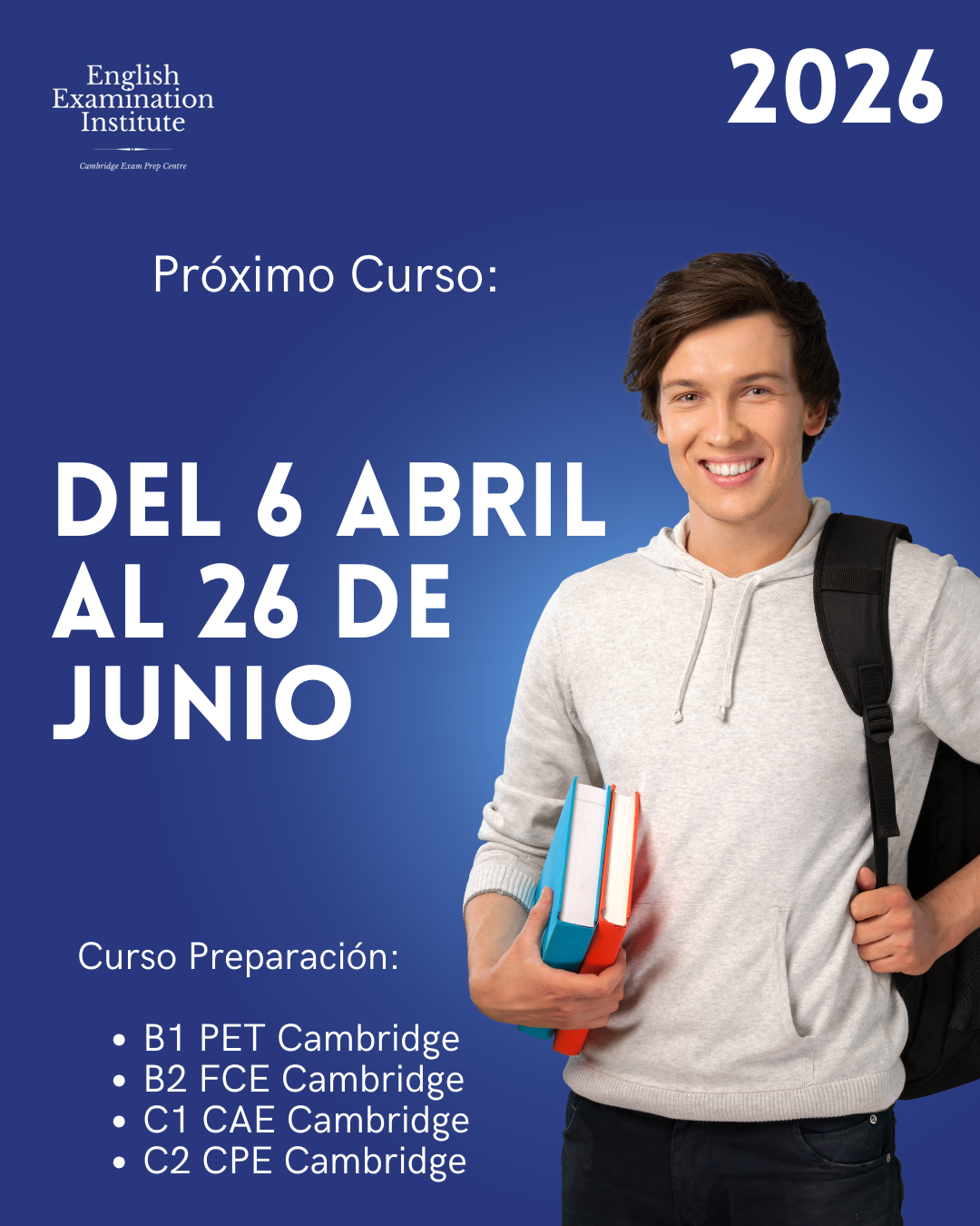 Proximo Curso B1 B2 C1 C2 en EEI English Examination Institute