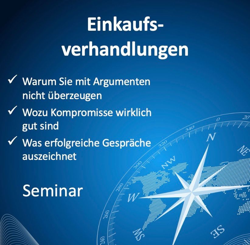 Was überzeugt Ihren Gegenüber wirklich? Seminar Einkauf Verhandlung Kompromisse Argumente IHK