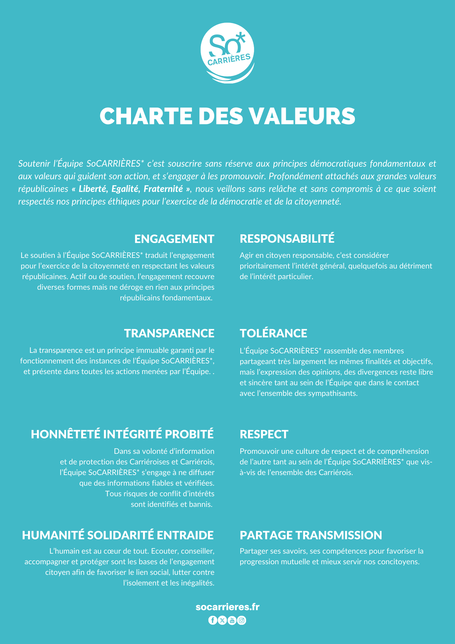 Charte des valeurs de l'Équipe SoCARRIÈRES* Charte des valeurs de l'Équipe SoCARRIÈRES*