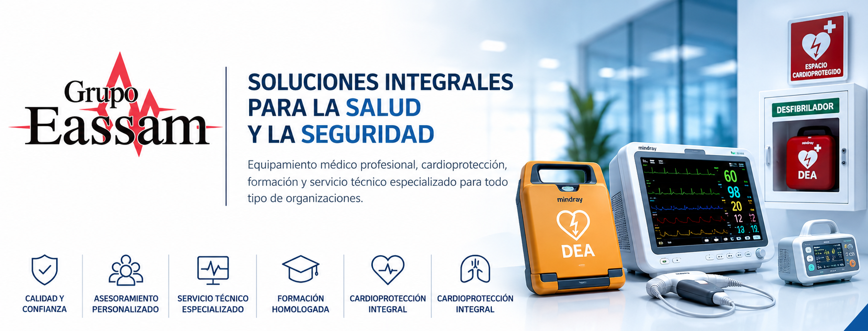 Grupo EASSAM, especialistas en equipamiento médico profesional, cardioprotección, electromedicina y servicio técnico sanitario