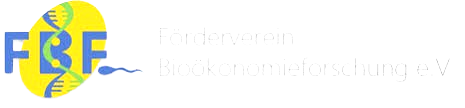 FBF Förderverein Bioökonomieforschung FBF Förderverein Bioökonomieforschung