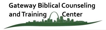 Gateway Biblical Counseling and Training Center Gateway Biblical Counseling and Training Center