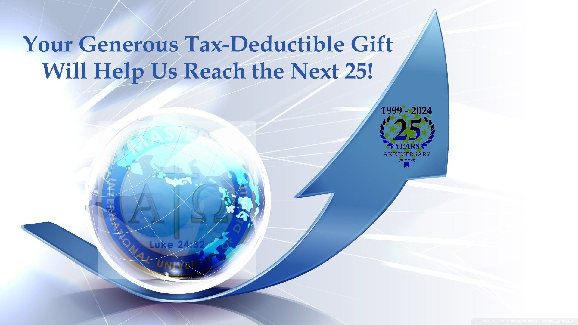 Help Master's International University Reach the Next 25 Years! Help Master's International University Reach the Next 25 Years!