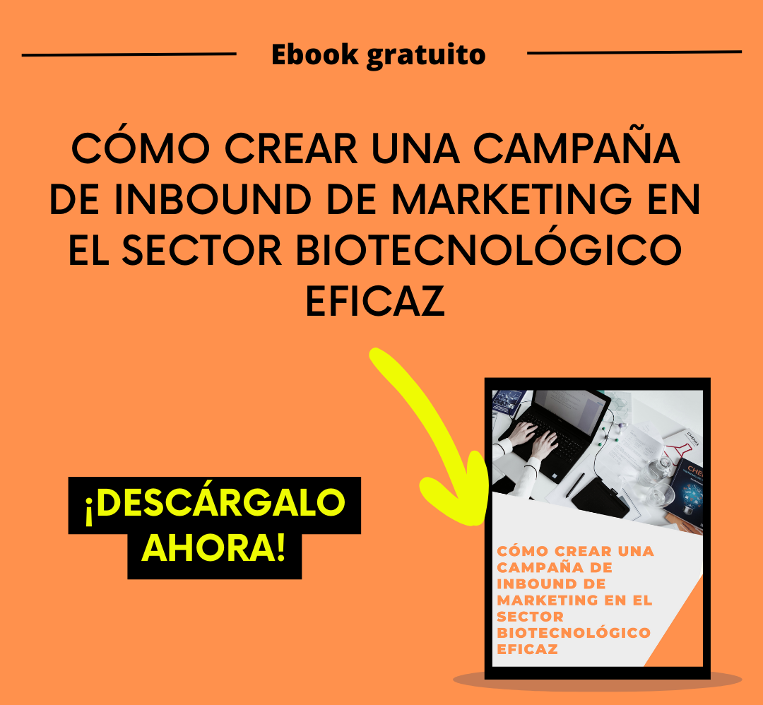 Ebook Cómo crear una campaña de Inbound Marketing en el sector biotecnológico eficaz