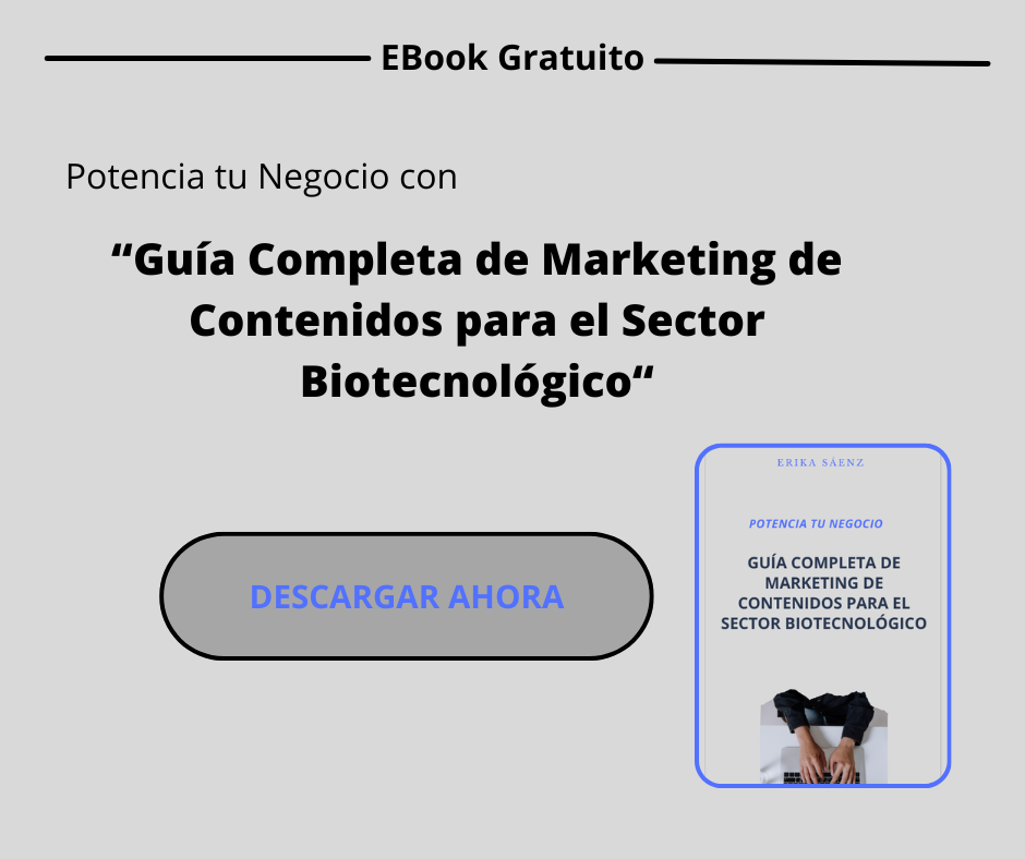 Potencia tu Negocio Biotecnológico con la
Guía Definitiva de Marketing de Contenidos