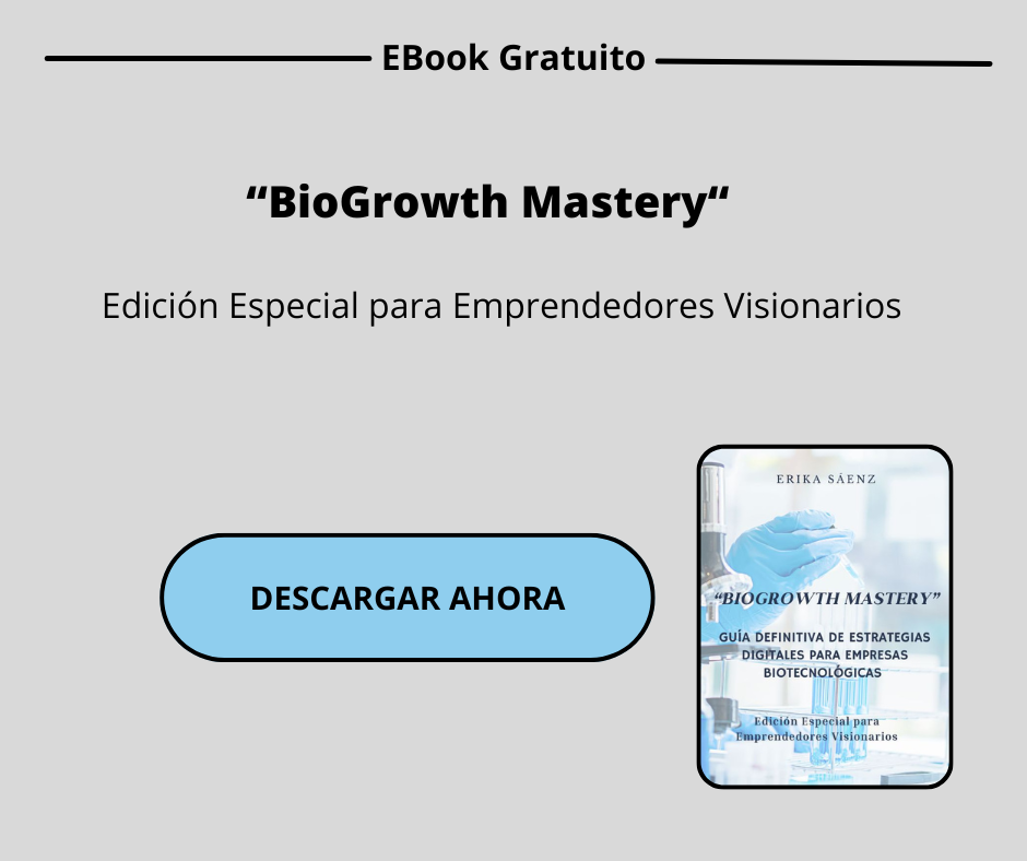 BioGrowth Mastery: Guía Definitiva de Estrategias Digitales para Empresas Biotecnológicas - Edición Especial para Emprendedores Visionarios