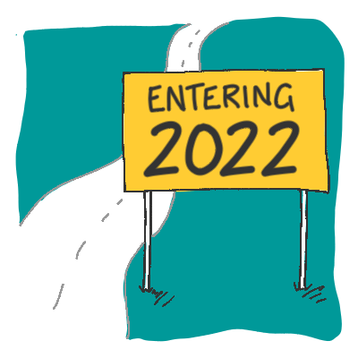 Billboard reading entering 2022