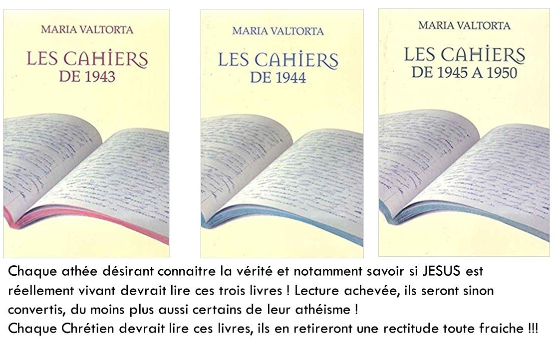 à lire impérativement Cahiers de Maria Valtorta horizon-spirituel.com