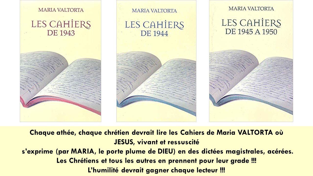à lire, textes précieux Cahiers de Maria Valtorta horizon-spirituel.com
