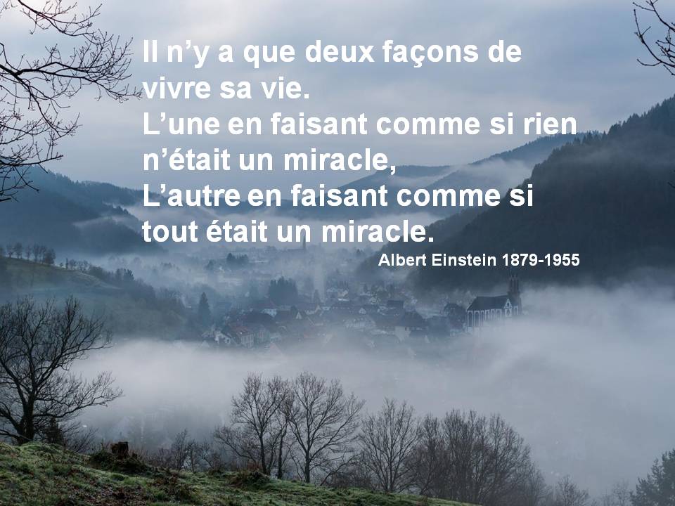 La vie elle même est miracle Positiver sa vie horizon-pirituel.com