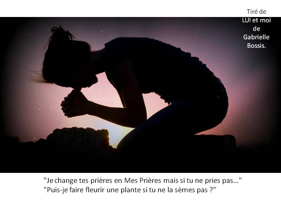 si tu ne pries pas... Tes prières horizon-spirituel.com