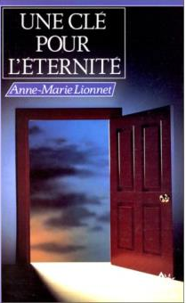 Une clé pour resssusciter à la Joie Clé pour l'éternité horizon-spirituel.com