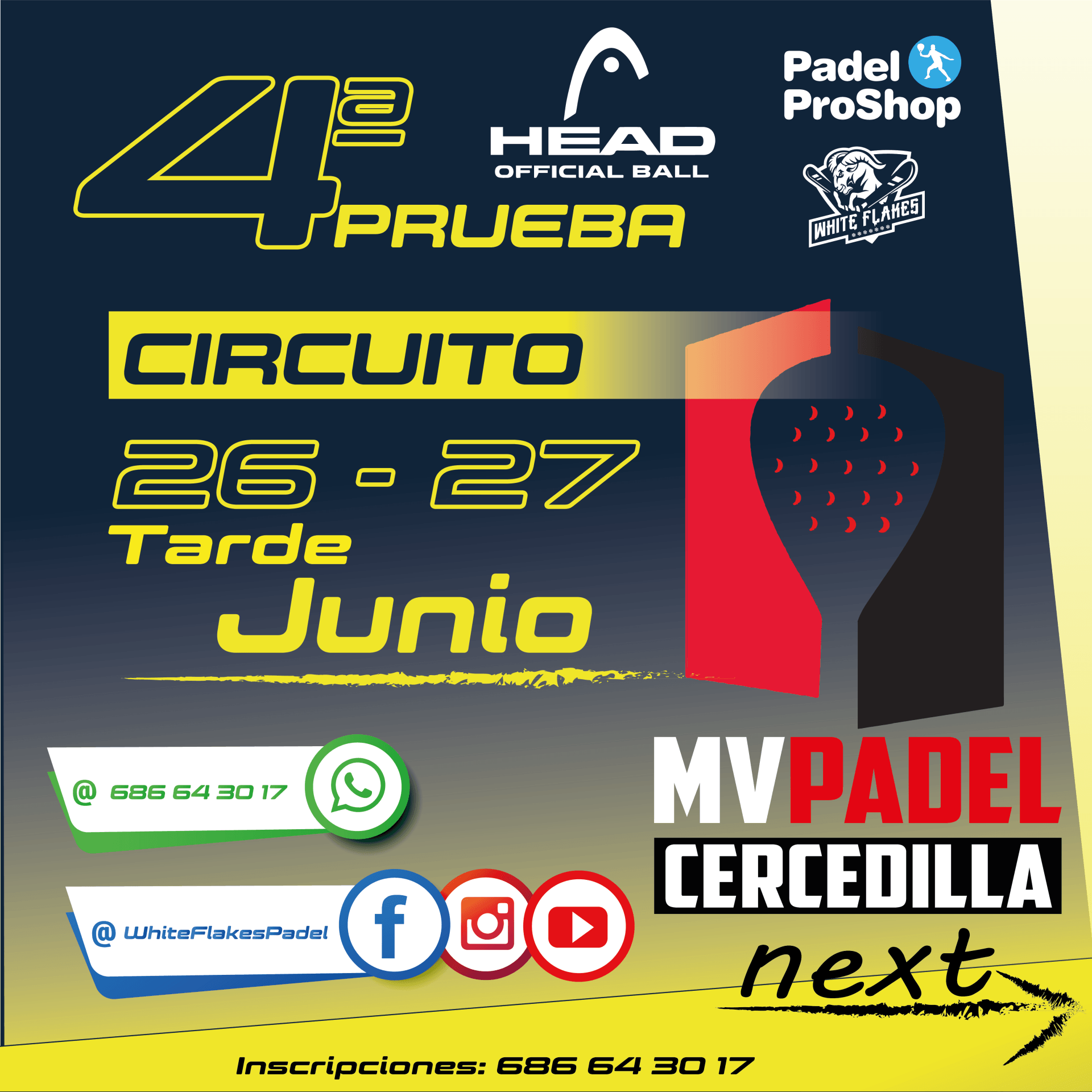 4 Prueba del Circuito White Flakes Padel. Cllub MV PADEL CERCERDILLA