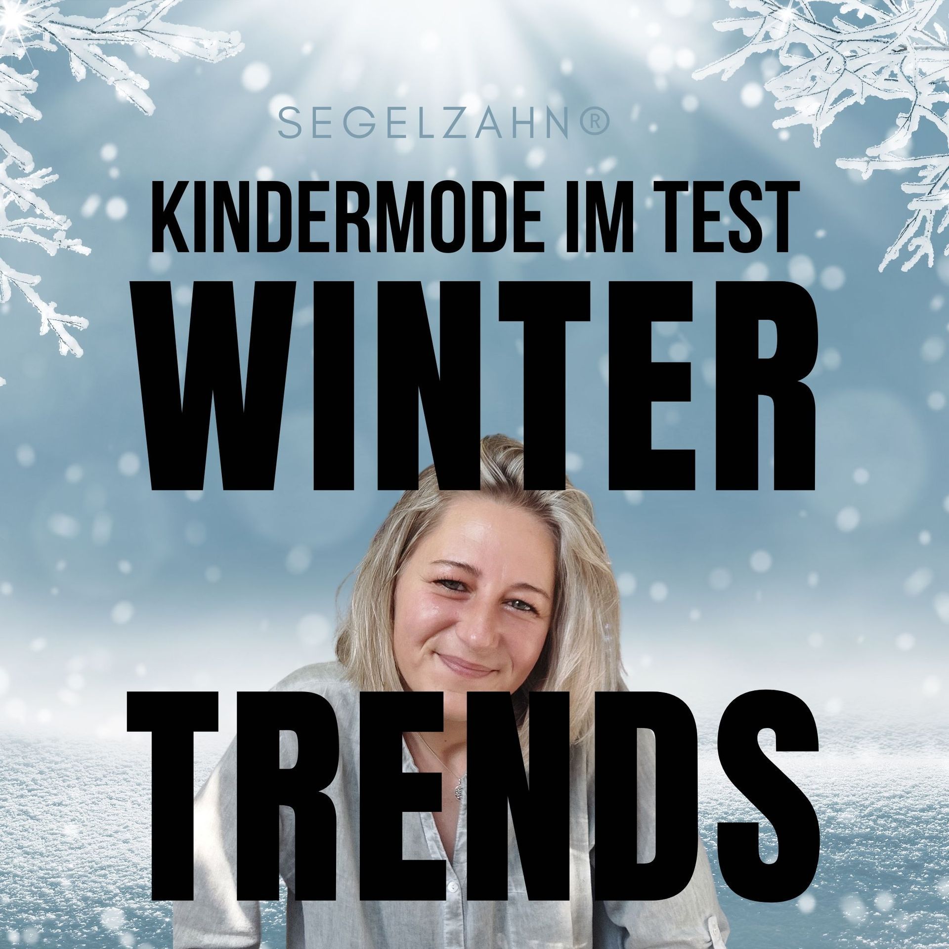 Blogbeitrag zum Thema Kindermode im Test, Trends im Winter