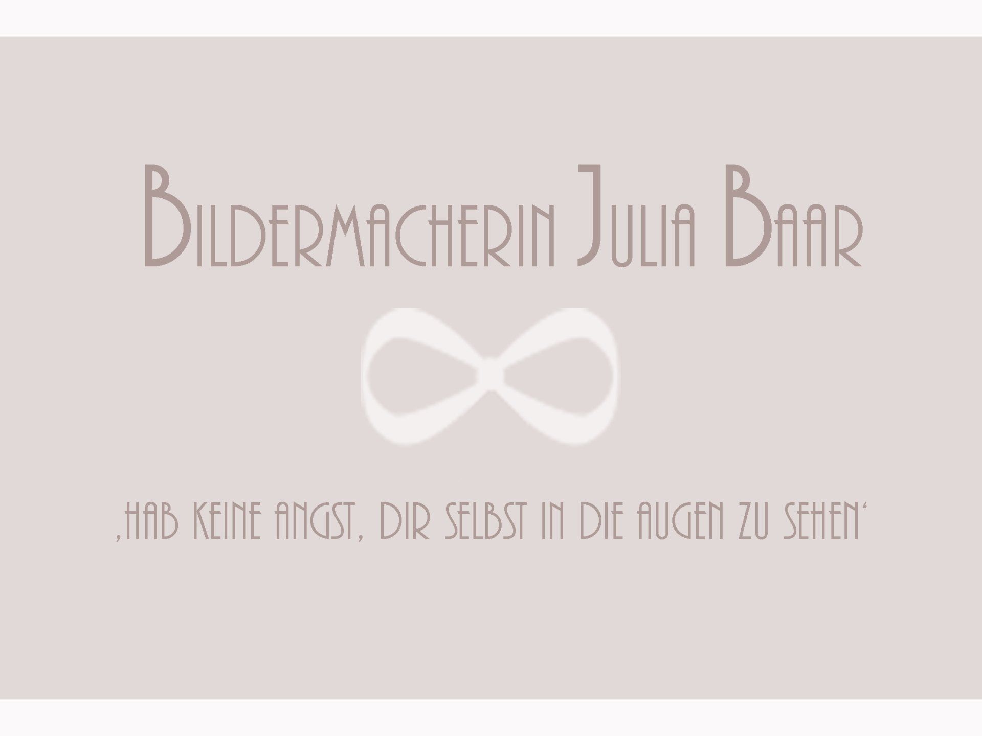 Bildermacherin Julia Baar Bildermacherin Julia Baar