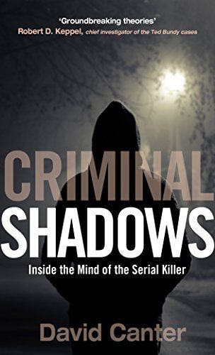 Criminal Shadows book by Prof. David Canter