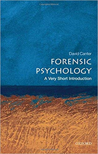 Forensic Psychology: A very short introduction book