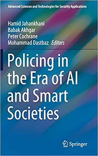 Policing in the Era of AI and smart Societies
