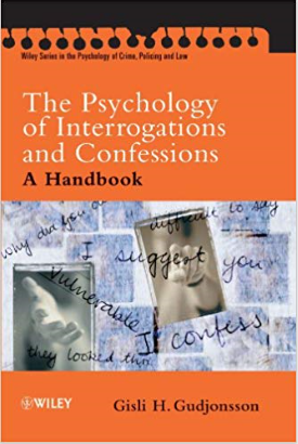 Psychology Of Interrogations And Confessions book
