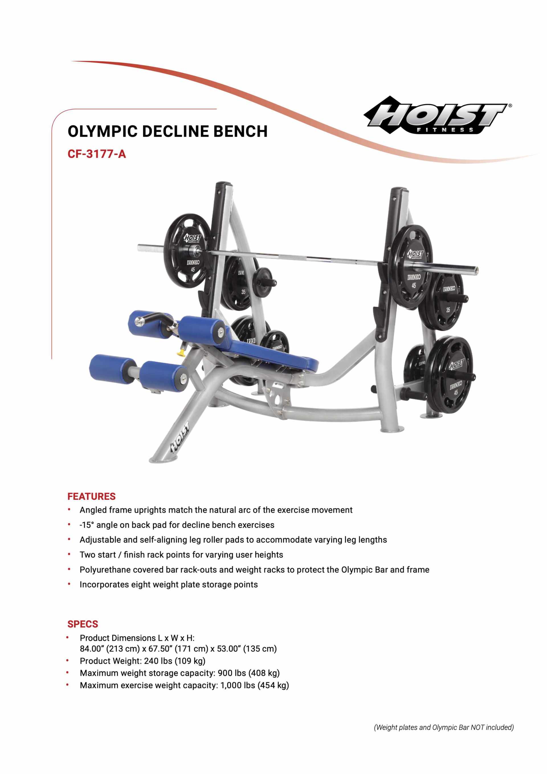 HOIST CF-3177-A OLYMPIC DECLINE BENCH WITH STORAGE SPECIFICATION SHEET HOIST CF-3177-A OLYMPIC DECLINE BENCH WITH STORAGE SPECIFICATION SHEET