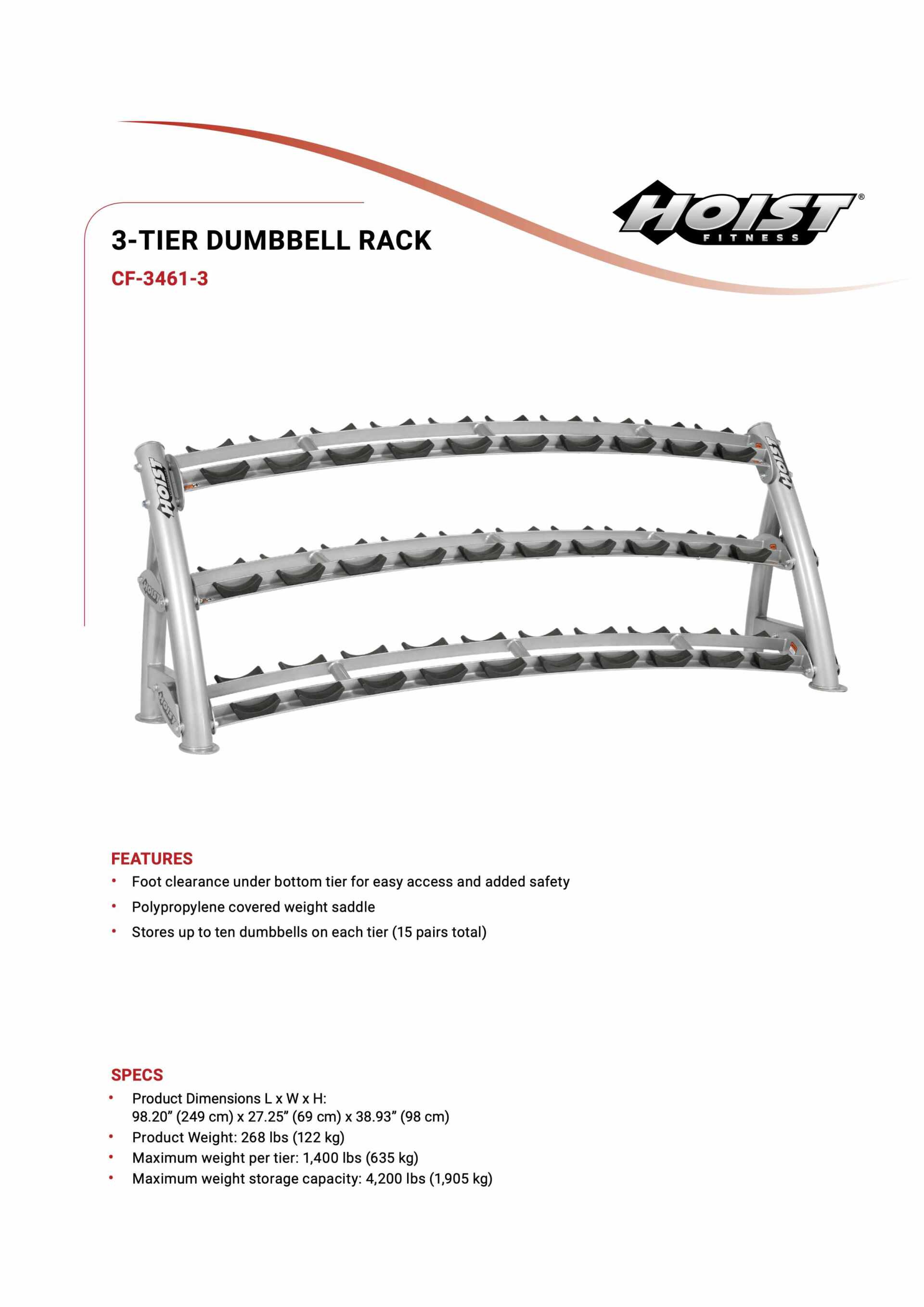 HOIST CF-3461-3 3-TIER HORIZONTAL DUMBBELL RACK SPECIFICATION SHEET HOIST CF-3461-3 3-TIER HORIZONTAL DUMBBELL RACK SPECIFICATION SHEET