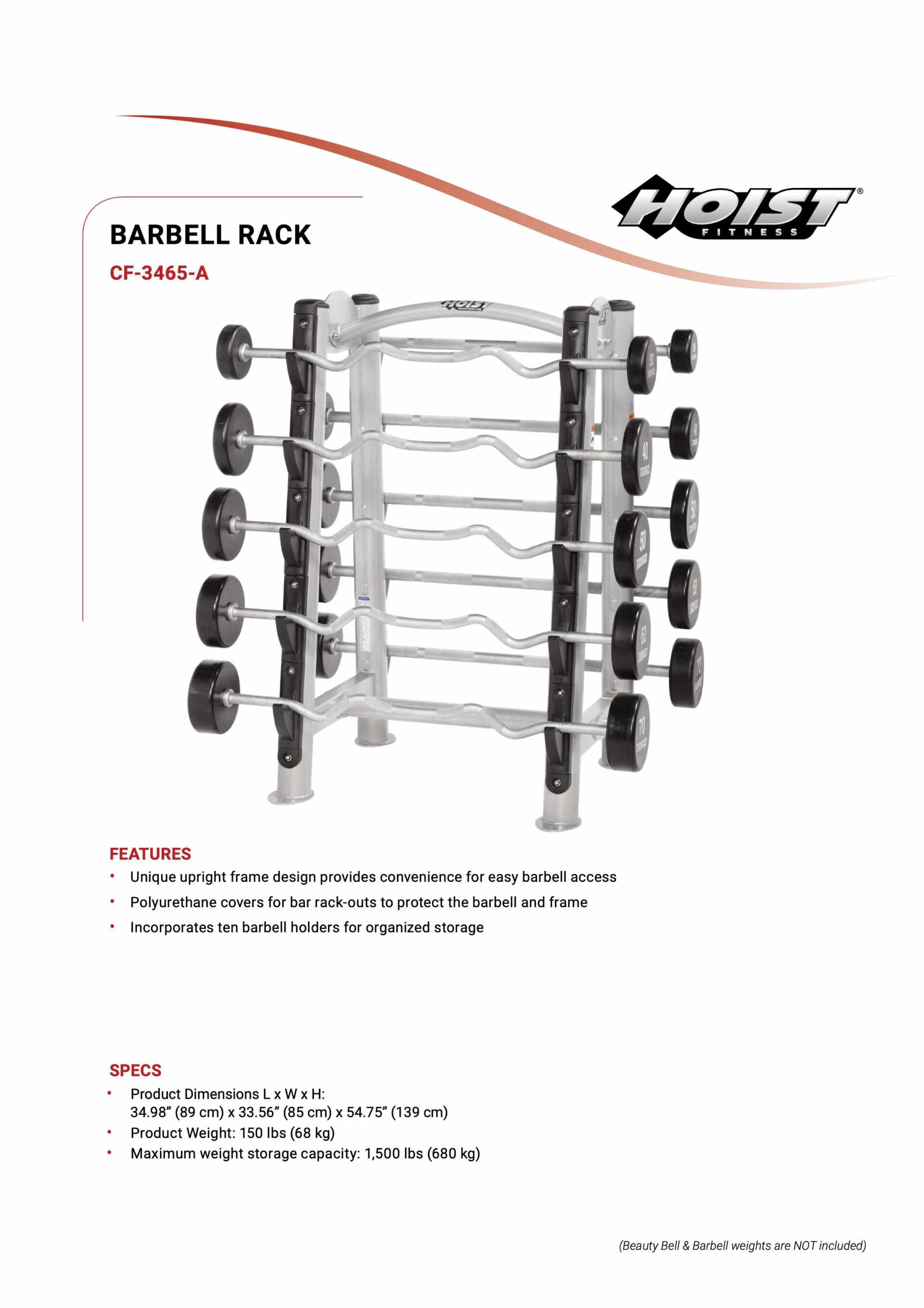 HOIST CF-3465-A 10 BAR BARBELL RACK SPECIFICATION SHEET HOIST CF-3465-A 10 BAR BARBELL RACK SPECIFICATION SHEET