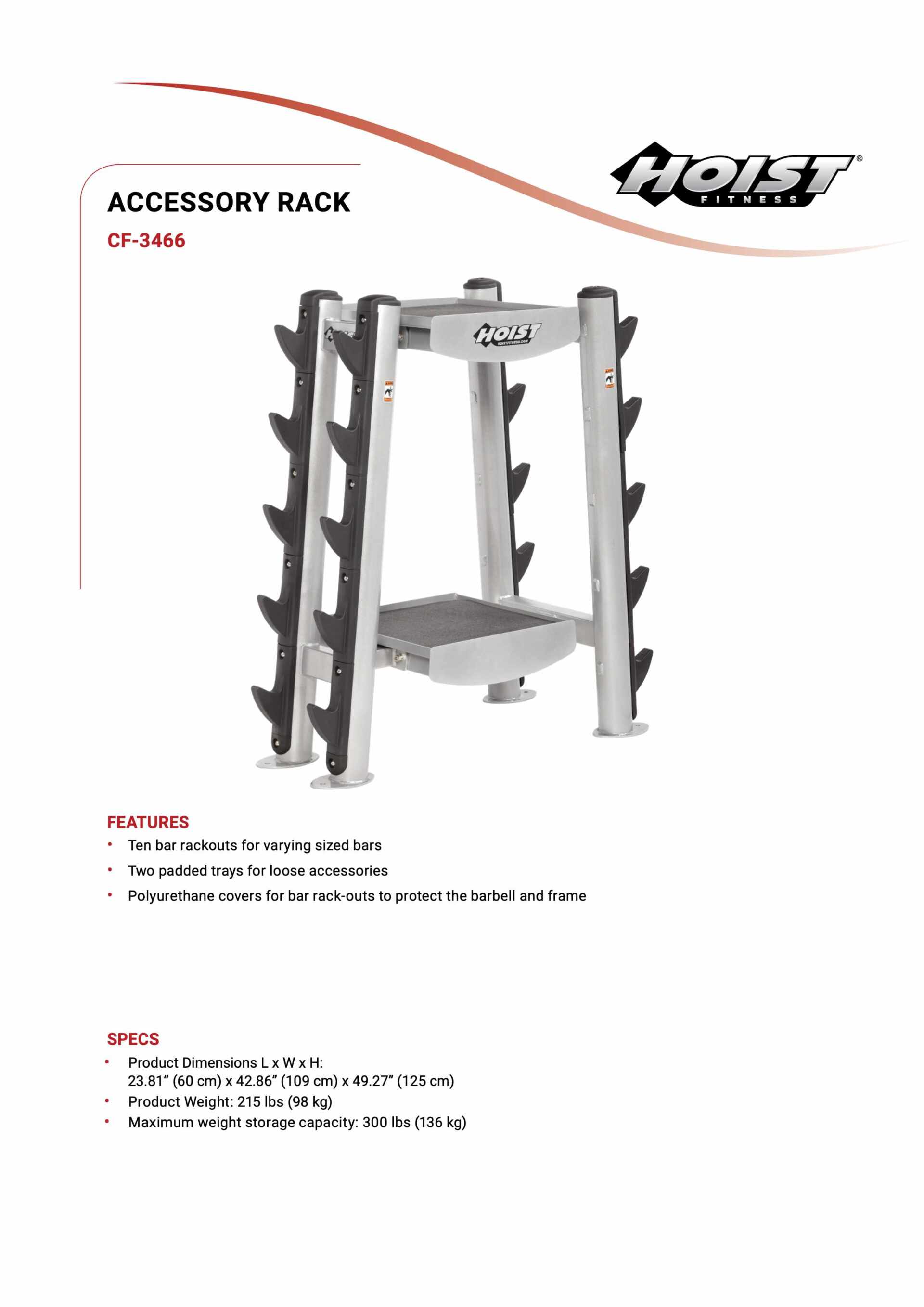 HOIST CF-3466 ACCESSORY RACK SPECIFICATION SHEET HOIST CF-3466 ACCESSORY RACK SPECIFICATION SHEET