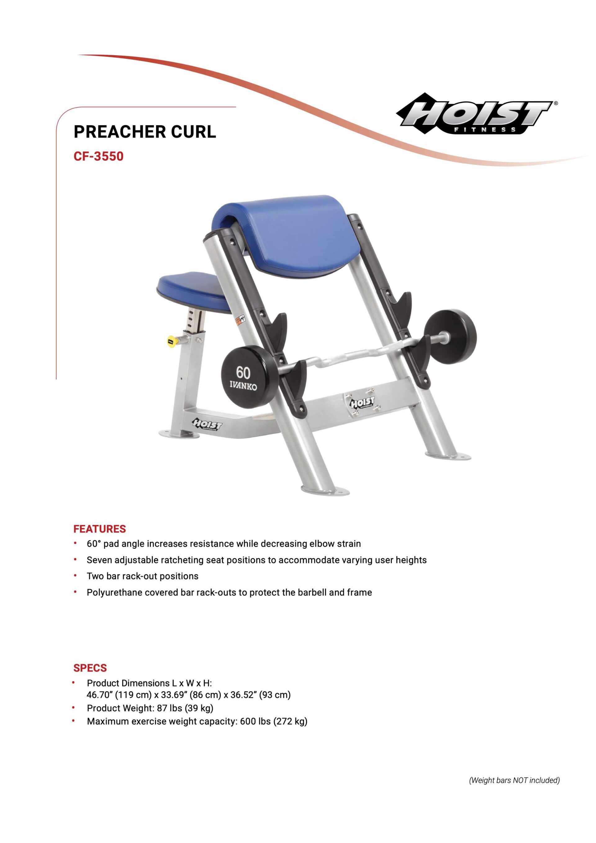 HOIST CF-3550 PREACHER CURL SPECIFICATION SHEET HOIST CF-3550 PREACHER CURL SPECIFICATION SHEET