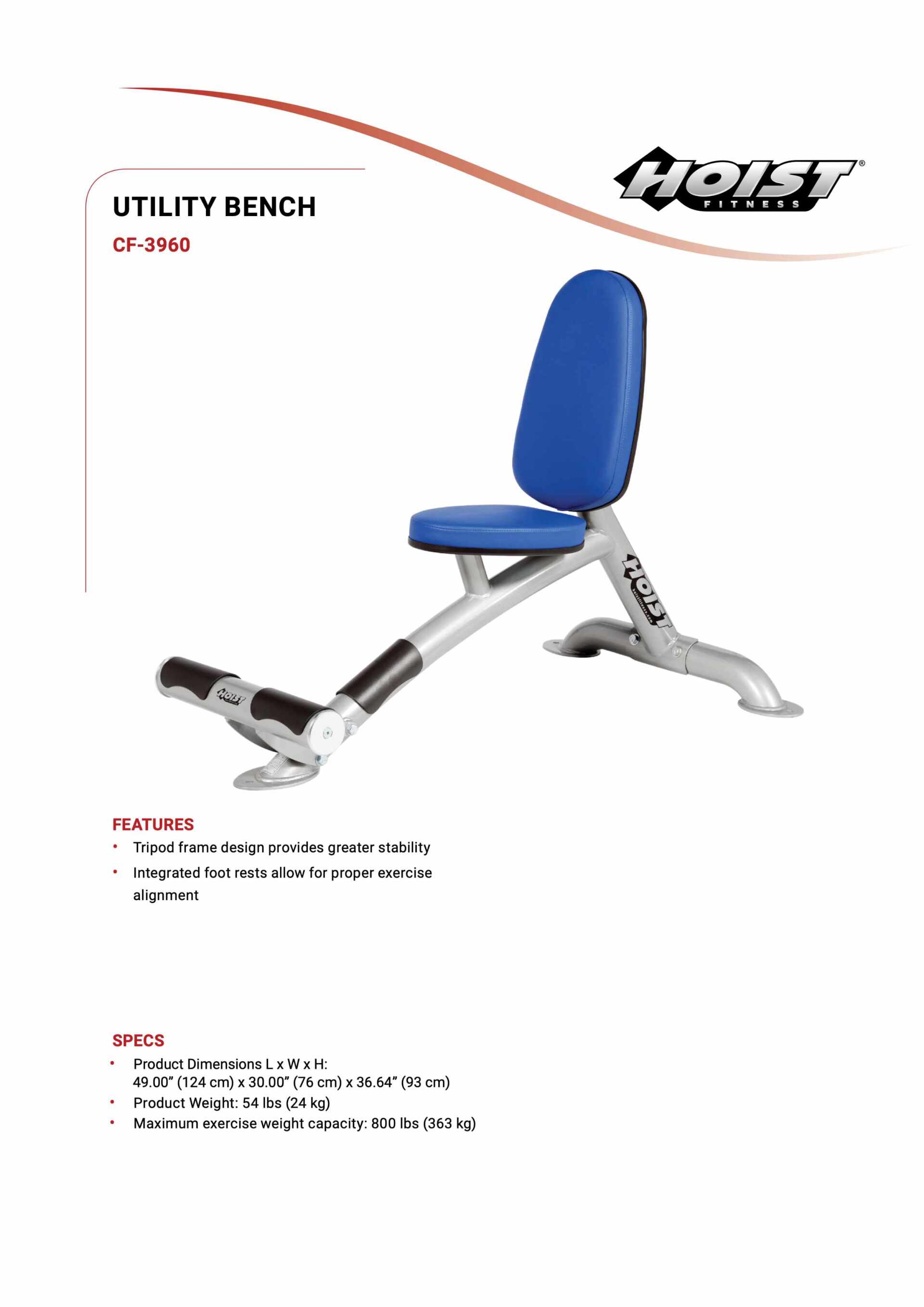 HOIST CF-3960 UTILITY BENCH SPECIFICATION SHEET HOIST CF-3960 UTILITY BENCH SPECIFICATION SHEET