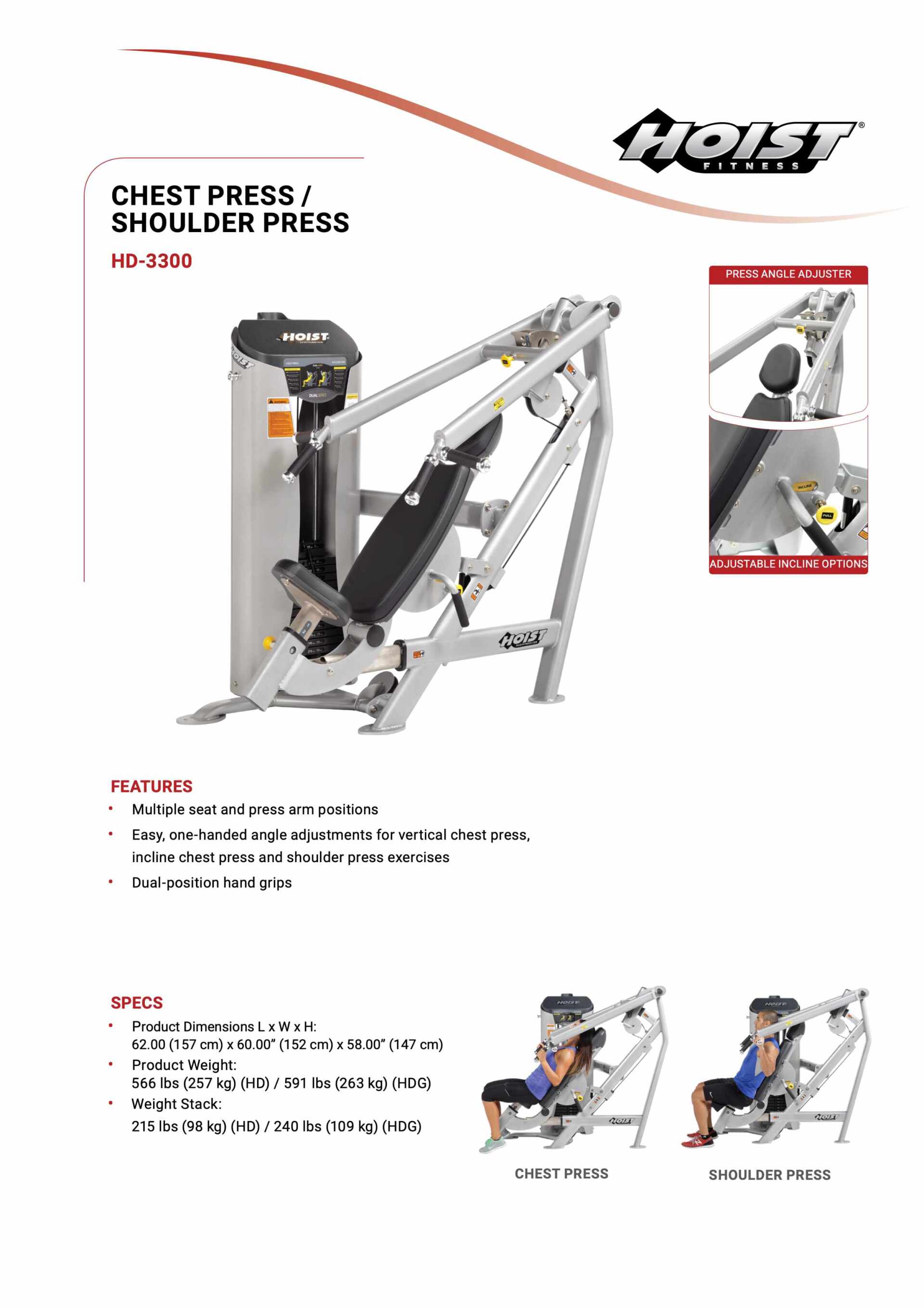 HOIST HD-3300 DUALS CHEST PRESS/SHOULDER PRESS SPECIFICATION SHEET HOIST HD-3300 DUALS CHEST PRESS/SHOULDER PRESS SPECIFICATION SHEET