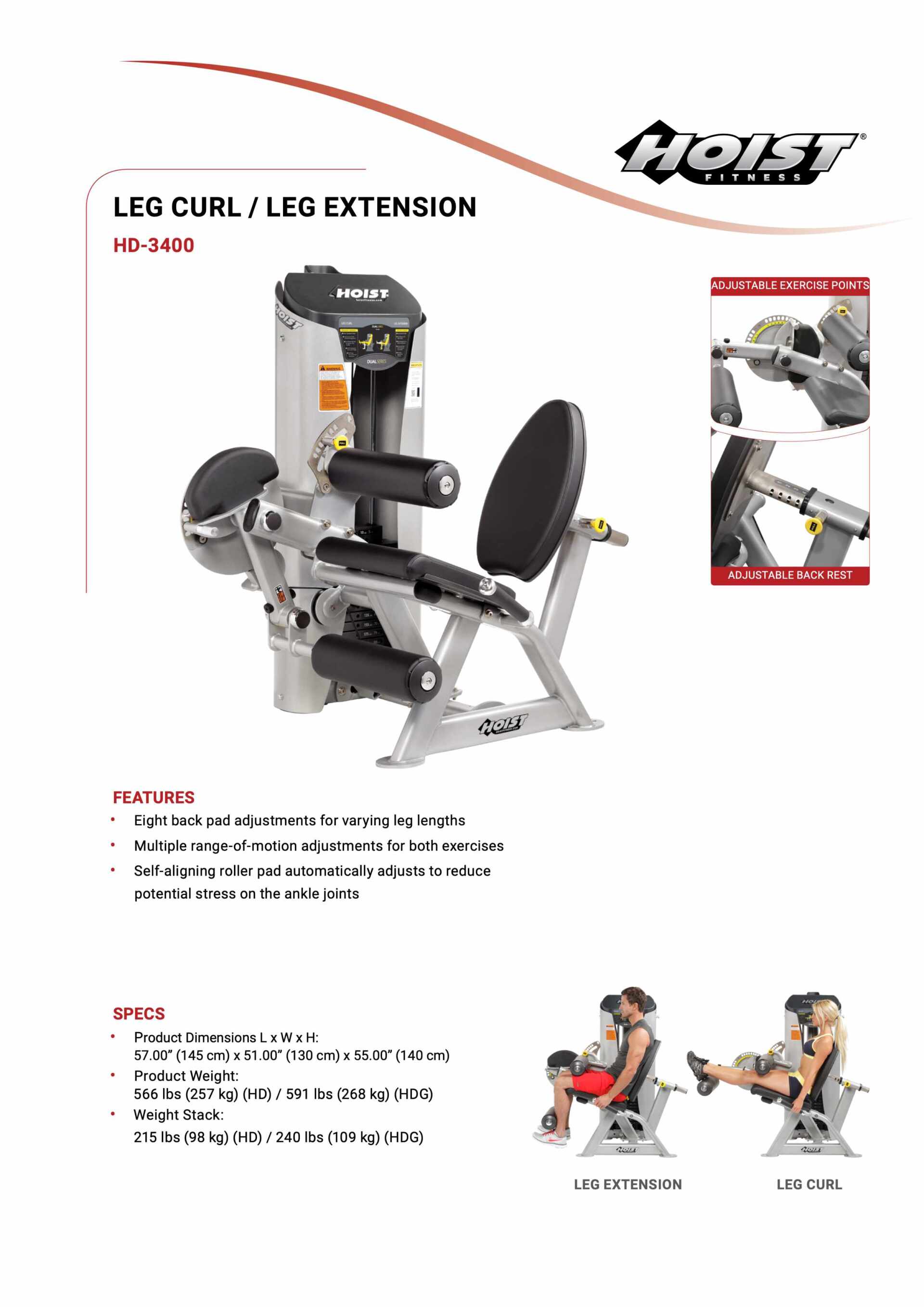 HOIST HD-3400 DUALS LEG EXTENSION/LEG CURL SPECIFICATION SHEET HOIST HD-3400 DUALS LEG EXTENSION/LEG CURL SPECIFICATION SHEET