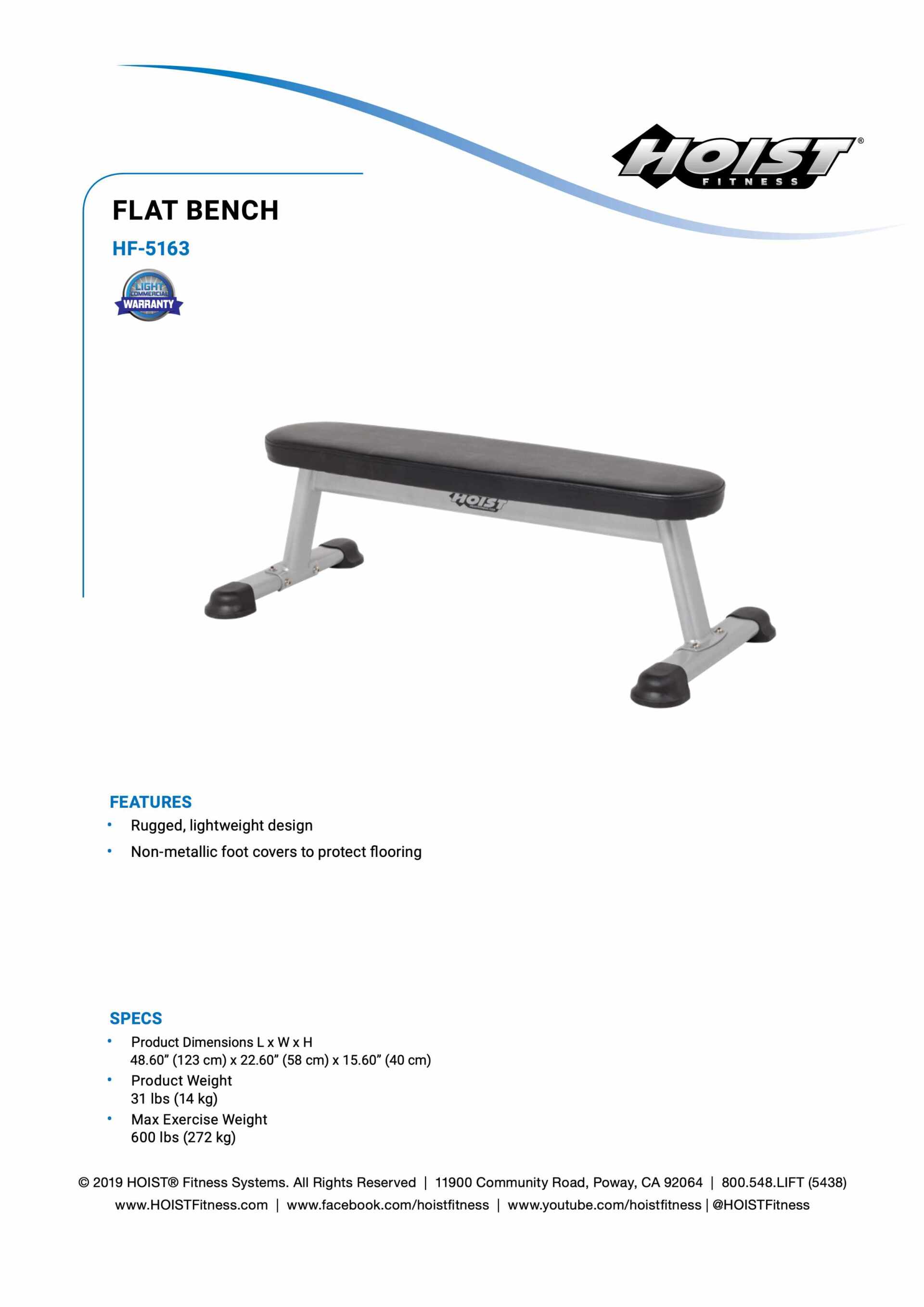 HOIST HF-5163 FLAT UTILITY BENCH SPECIFICATION SHEET HOIST HF-5163 FLAT UTILITY BENCH SPECIFICATION SHEET