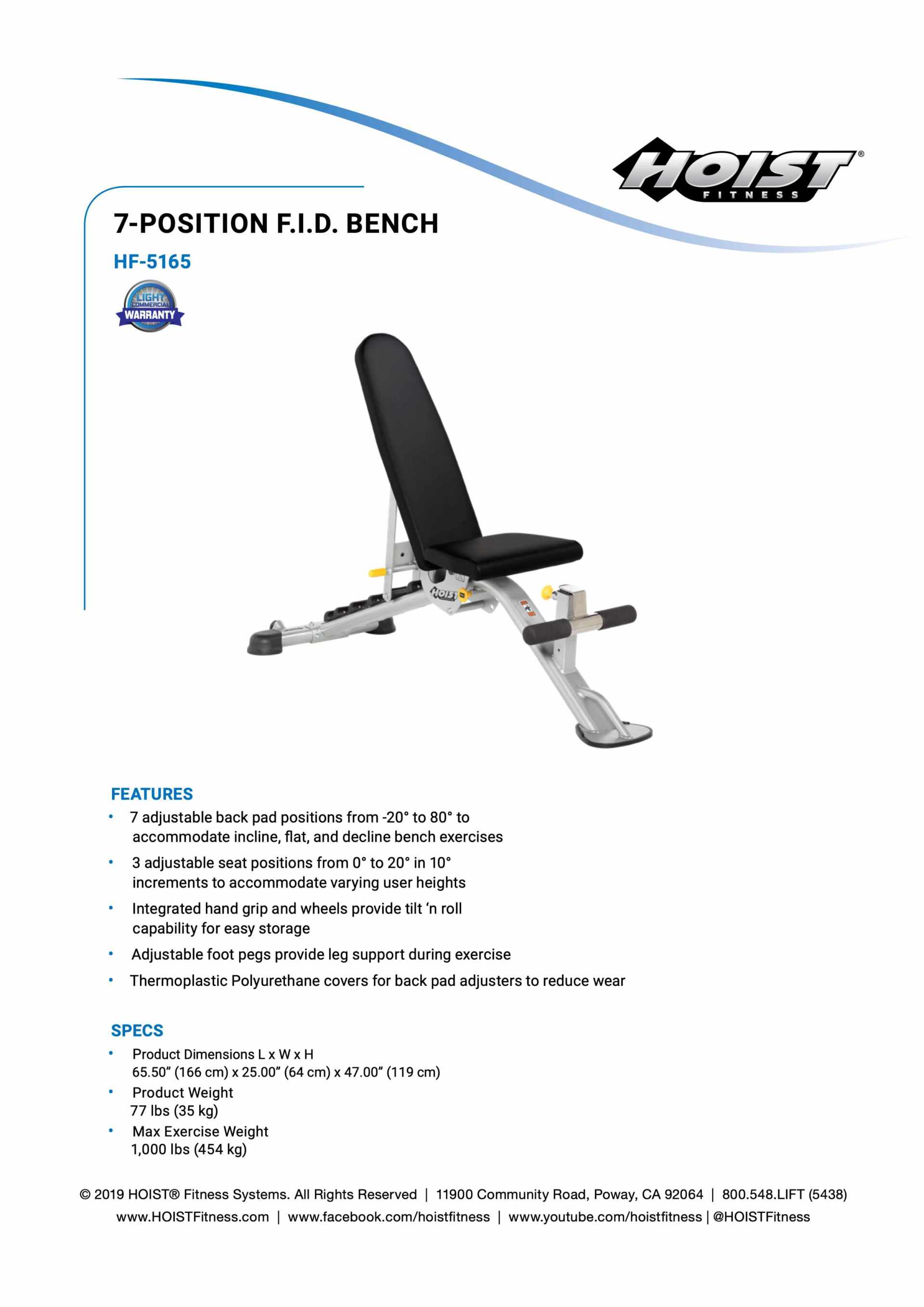 HOIST HF-5165 7 POSITION FLAT/INCLINE/DECLINE BENCH SPECIFICATION SHEET HOIST HF-5165 7 POSITION FLAT/INCLINE/DECLINE BENCH SPECIFICATION SHEET