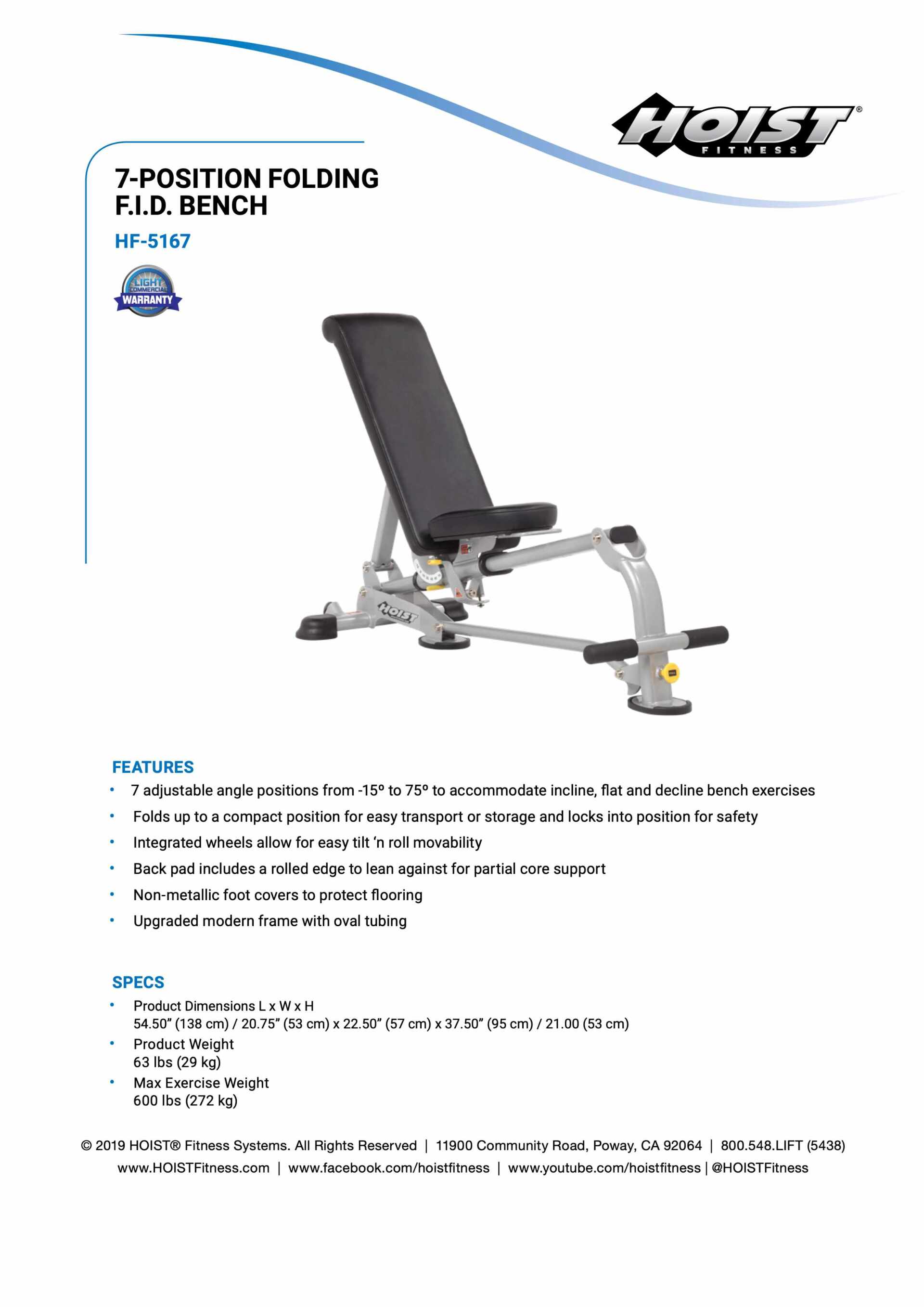 HOIST HF-5167 7 POSITION FOLDING FLAT/INCLINE/DECLINE BENCH SPECIFICATION SHEET HOIST HF-5167 7 POSITION FOLDING FLAT/INCLINE/DECLINE BENCH SPECIFICATION SHEET
