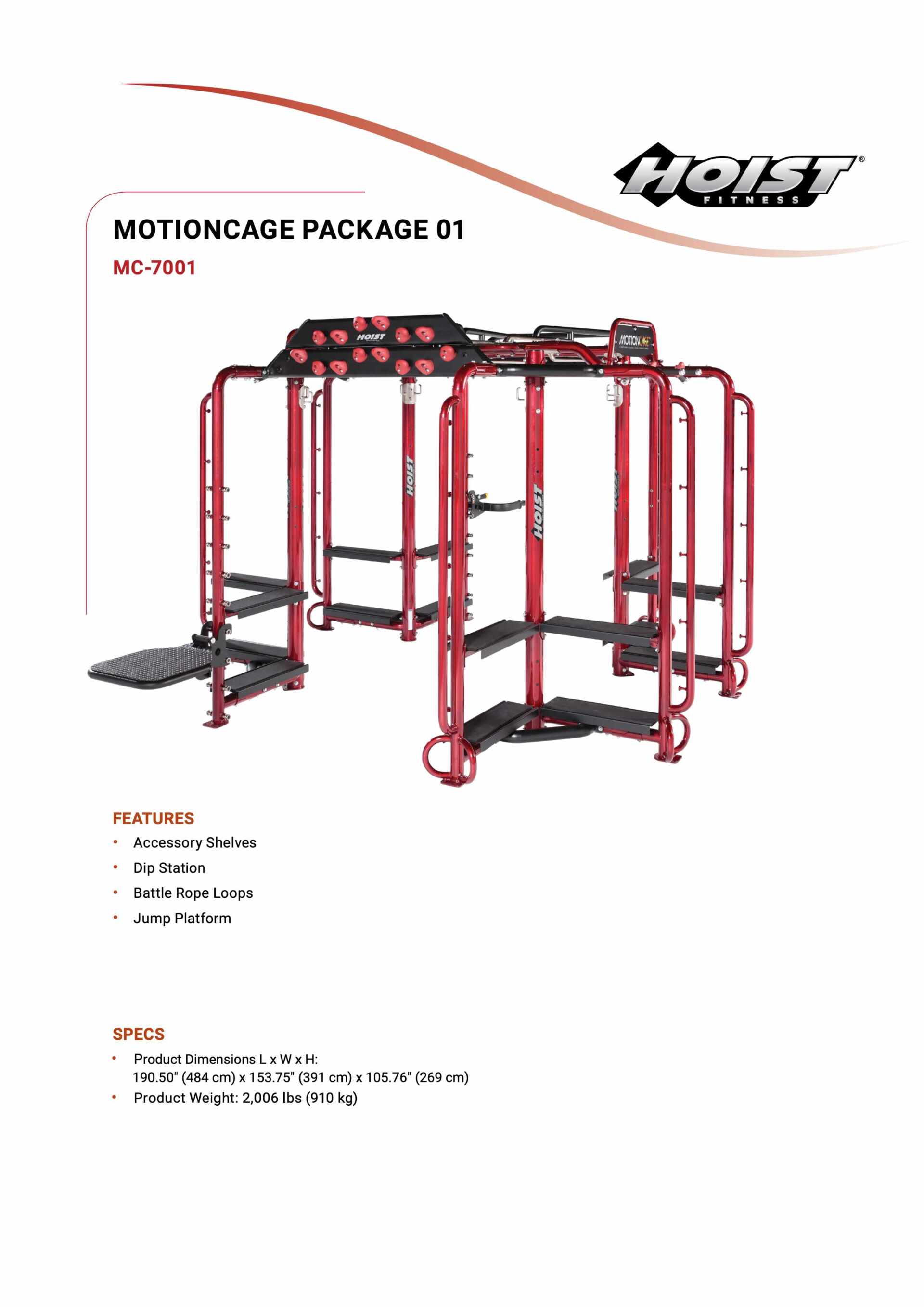 HOIST MC-7001 MOTIONCAGE PACKAGE 1 SPECIFICATION SHEET HOIST MC-7001 MOTIONCAGE PACKAGE 1 SPECIFICATION SHEET