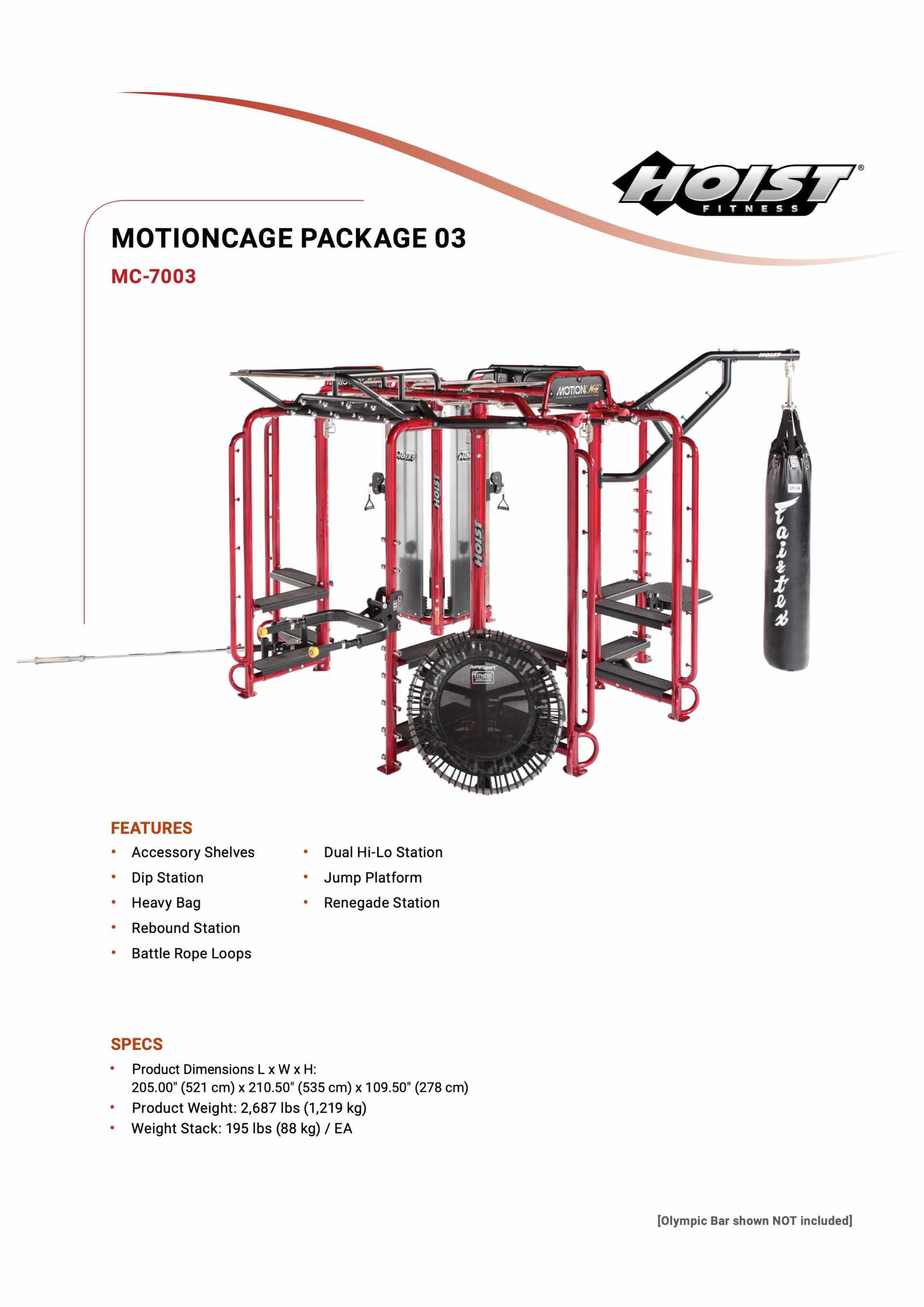HOIST MC-7003 MOTIONCAGE PACKAGE 3 SPECIFICATION SHEET HOIST MC-7003 MOTIONCAGE PACKAGE 3 SPECIFICATION SHEET