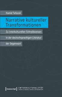 Hamid-Tafazoli-Narrative-kultureller Transformationen