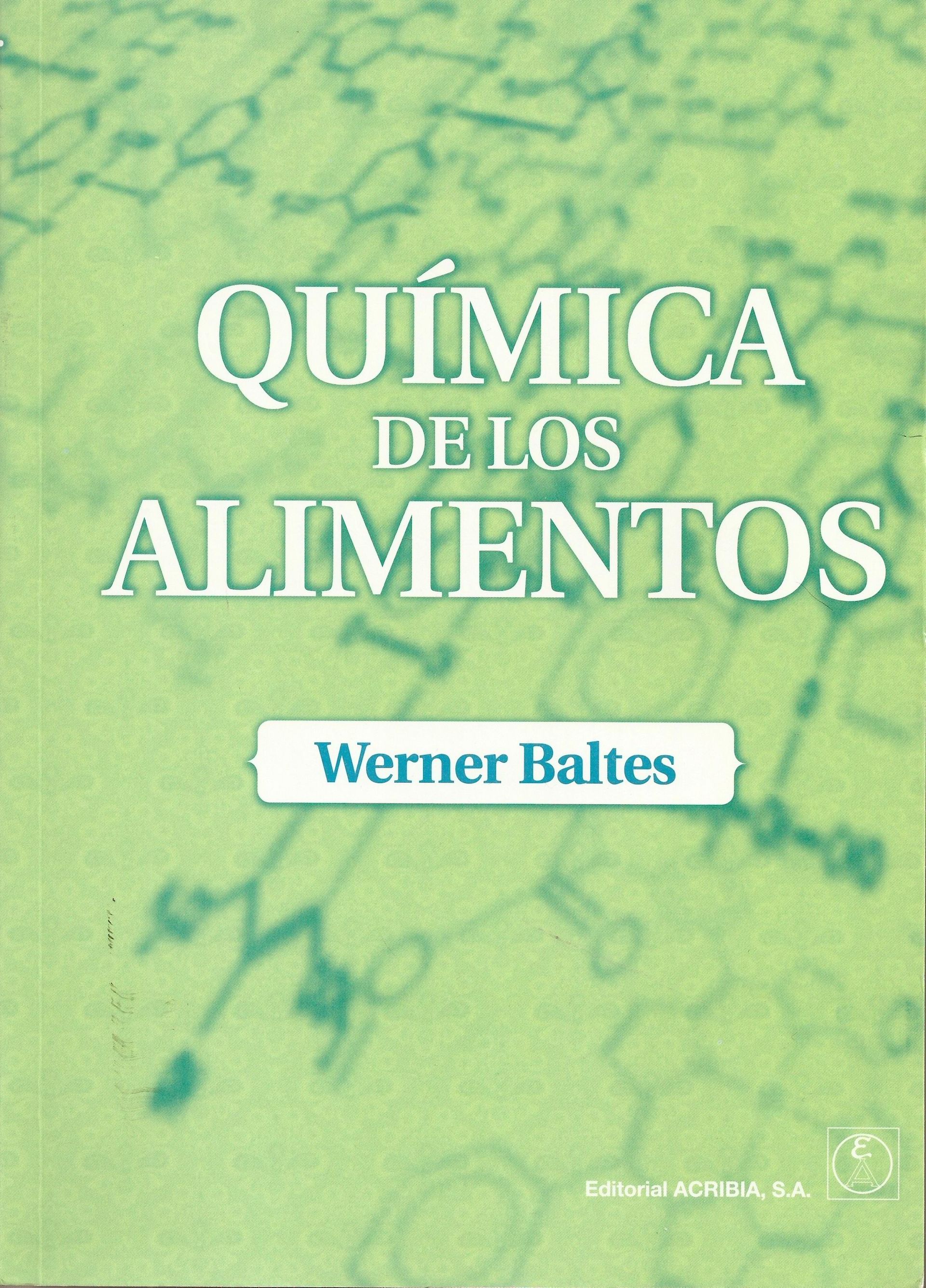 Química De Los Alimentos - Walter Baltes Química De Los Alimentos - Walter Baltes