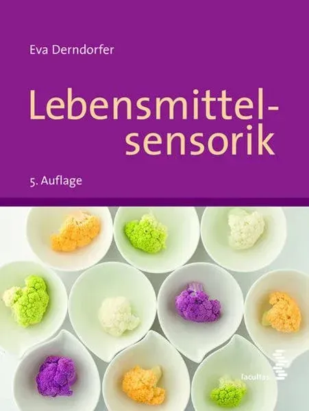 Lebensmittelsensorik, Dr. Eva Derndorfer Lebensmittelsensorik, Dr. Eva Derndorfer