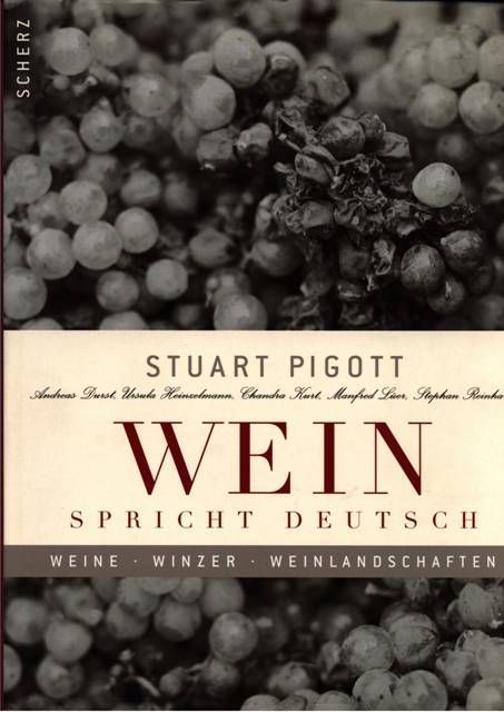 Wein Spricht Deutsch - Stuart Pigott Wein Spricht Deutsch - Stuart Pigott