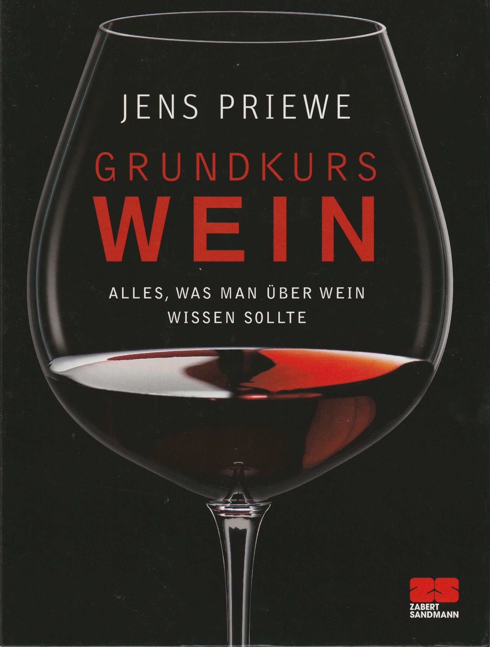 Grundkurs Wein - Jens Priebe Grundkurs Wein - Jens Priebe