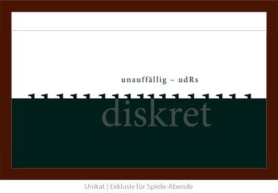 diskret – unauffällig – udRs