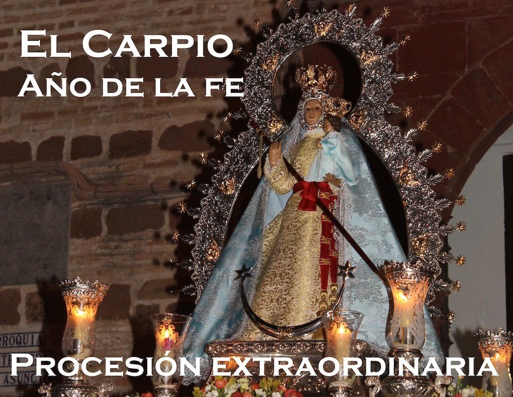 Año de la Fe en El Carpio año de la fe el carpio