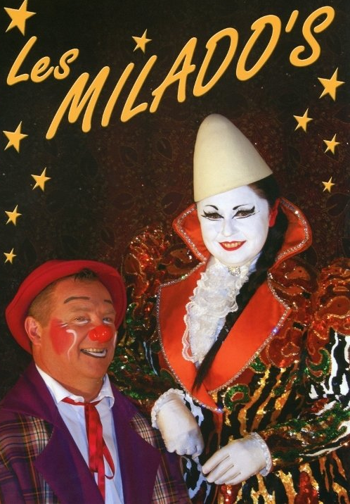 Les Milado's, spectacle de clowns